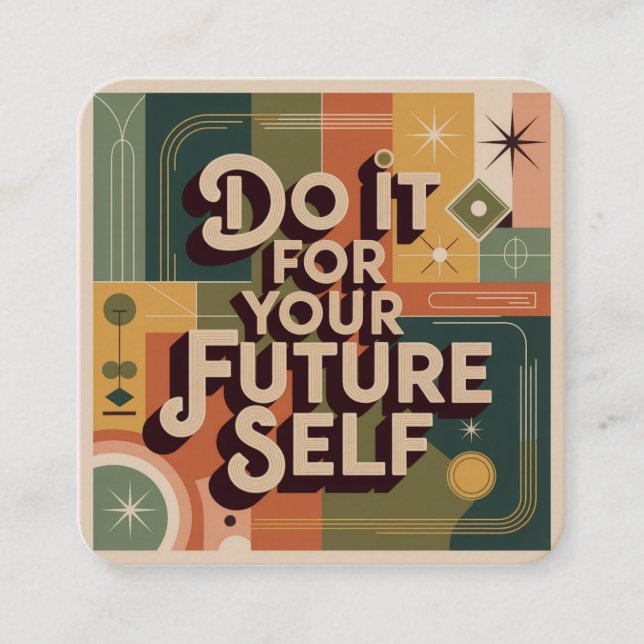 Do It For Your Future Self Enclosure Card (Front)