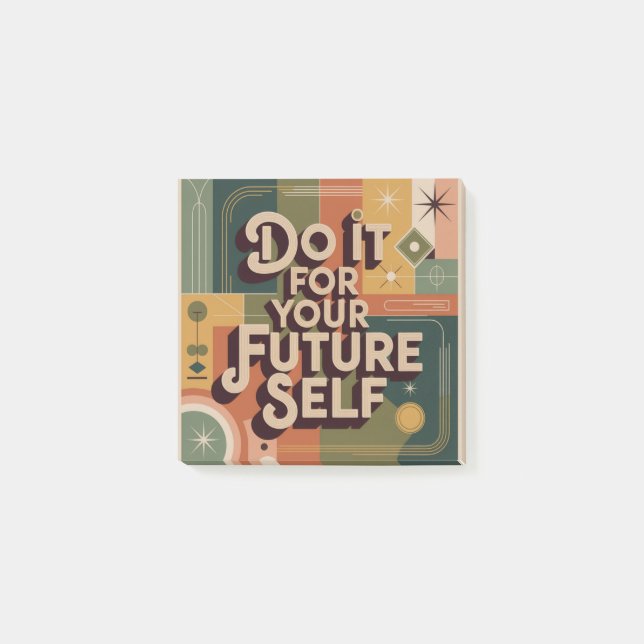 Do It For Your Future Self Post-it Notes (Front)