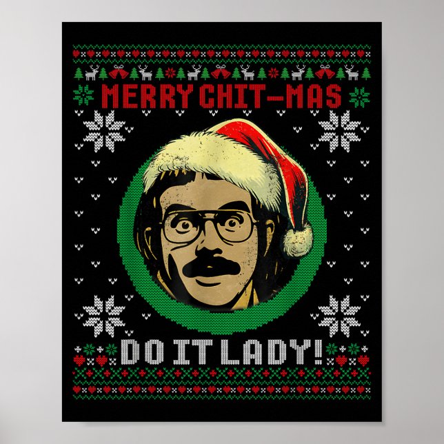 Do It Funny Chit-mas Christmas Santa Hat Ugly Xmas Poster (Front)