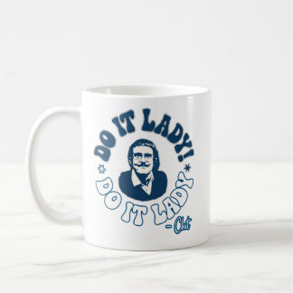 Do it lady, chit fan coffee mug