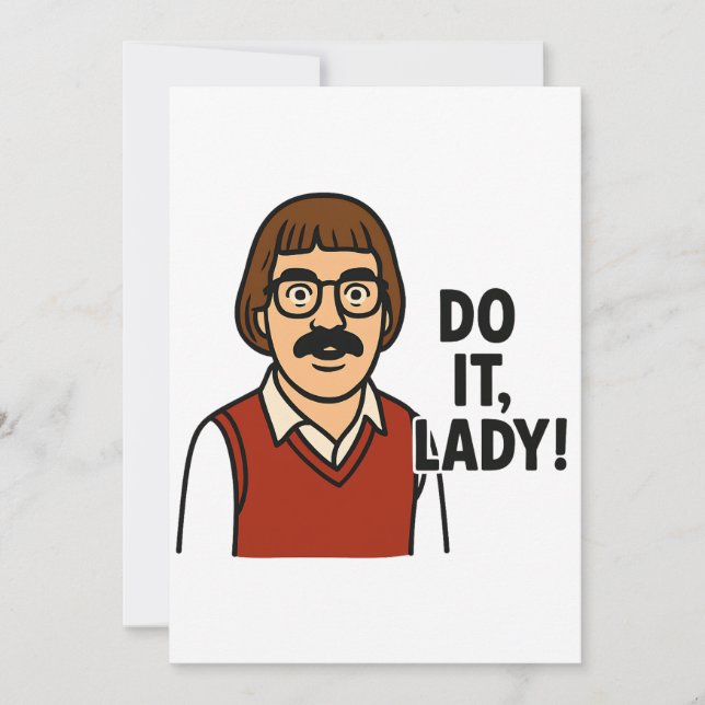 Do It Lady Meme – Funny Retro Quote Design Invitation (Front)