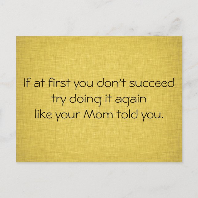Do it Like Your Mom Told You Postcard (Front)