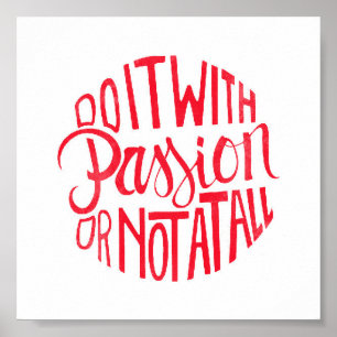Do It Will Passion Poster