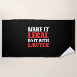 Do It With Lawyer Beach Towel