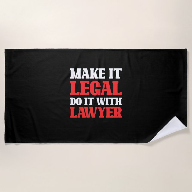 Do It With Lawyer Beach Towel (Front)