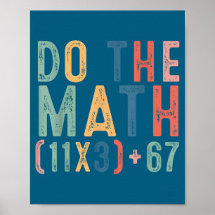 Do Math 100 Days School Teacher Poster