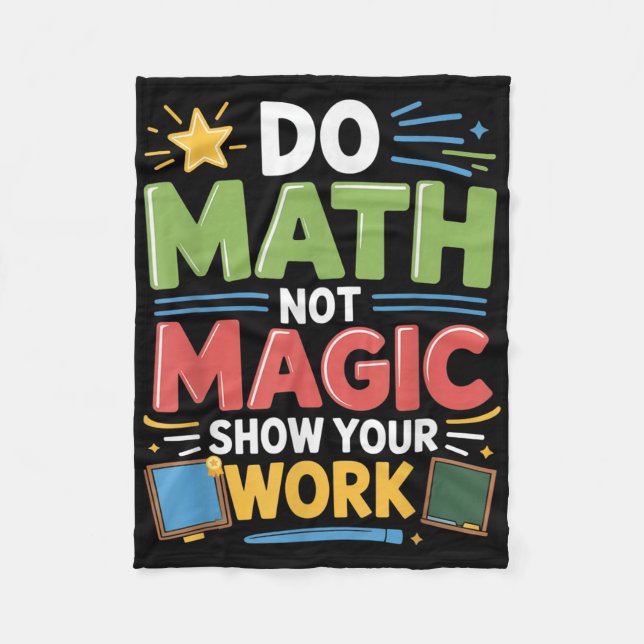 Do Math Not Magic Math Teacher Back To School Funn Fleece Blanket (Front)