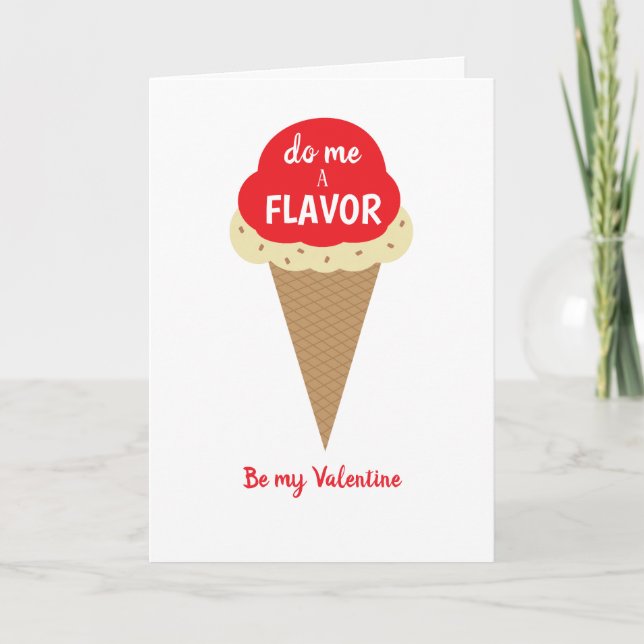 Do me a flavour, be my Valentine, oh and lick me Card (Front)
