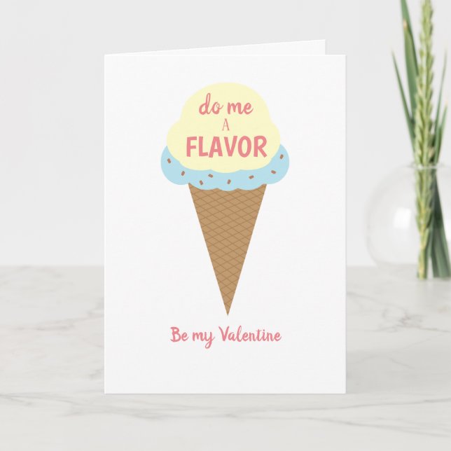 Do me a flavour, be my Valentine, oh and lick me Card (Front)