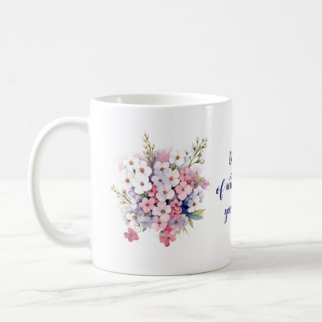 "Do More..." - Happiness Blooms Coffee Mug (Left)