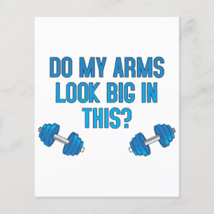 Do My Arms Look Big In This