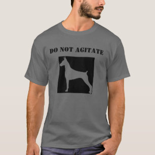 Do Not Agitate T-Shirt