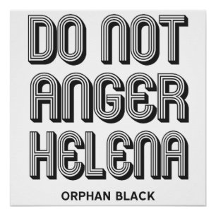 Do Not Anger Helena Poster