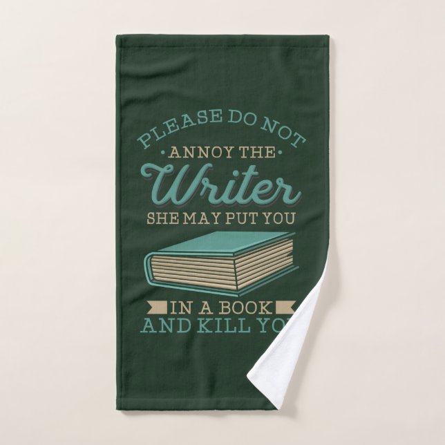 Do Not Annoy The Writer Author Gag Hand Towel (Hand Towel)