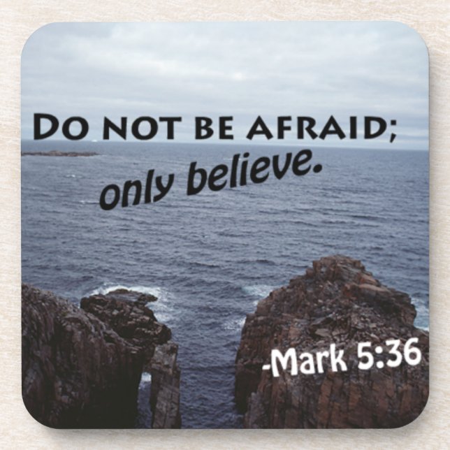 Do not be afraid Bible Quote Customize It Coaster (Front)
