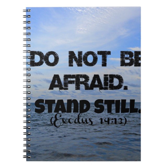 Do not be afraid.jpg notebook (Front)