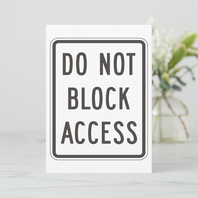 Do Not Block Access Sign Invitations (Creator Uploaded)