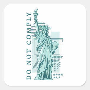 Do Not Comply Square Sticker