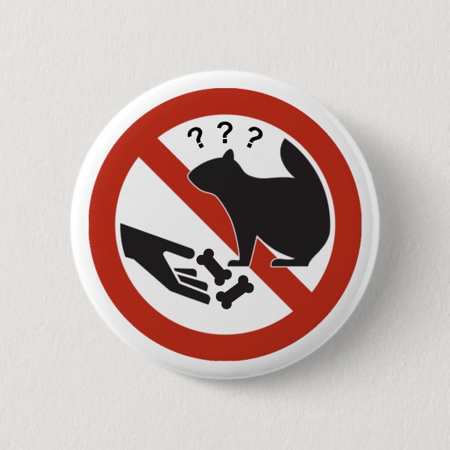 Do Not Confuse the Squirrels Highway Sign 2 Inch Round Button (Front)