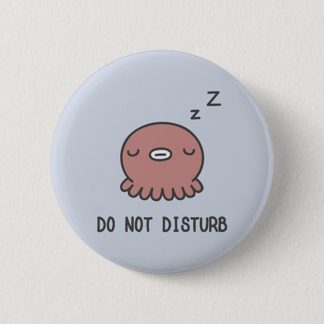 Do Not Disturb 2 Inch Round Button (Front)