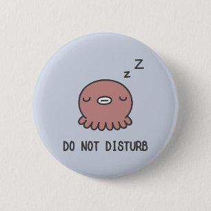 Do Not Disturb 2 Inch Round Button