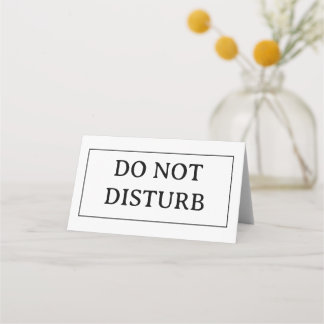 DO NOT DISTURB | 4" x 3.5" Folded Place Card