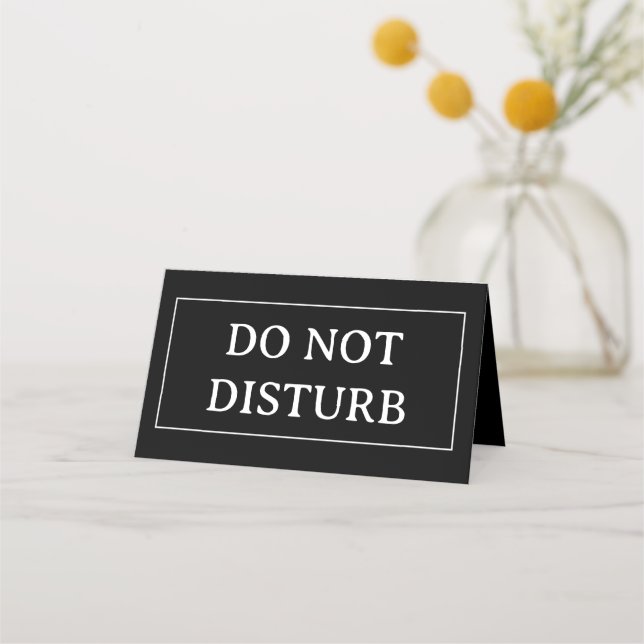 DO NOT DISTURB | 4" x 3.5" Folded Place Card (Back)