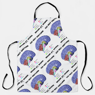 Do Not Disturb Brain At Work Anatomical Advice Apron