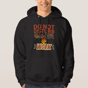 Do Not Disturb Gamer At Work Sign Vintage Hoodie