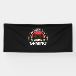 Do Not Disturb I Am Gaming Banner