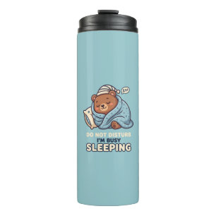 Do Not Disturb I'm Busy Sleeping Cute Sleeping Thermal Tumbler