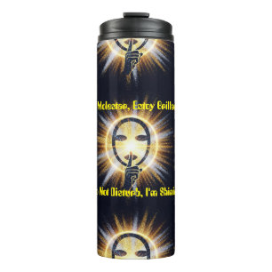 Do Not Disturb, I'm Shining Thermal Tumbler