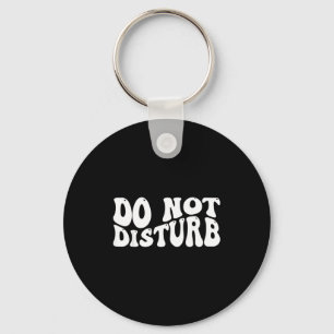 Do Not Disturb Keychain
