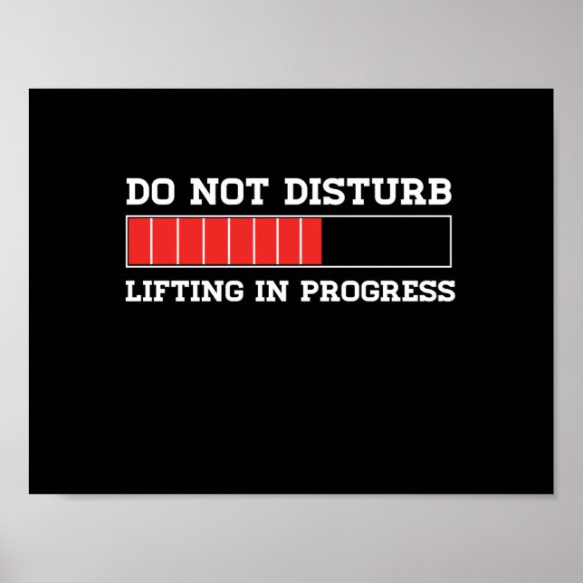 Do Not Disturb Lifting In Progress Poster (Front)