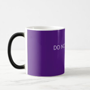 DO NOT DISTURB Mug