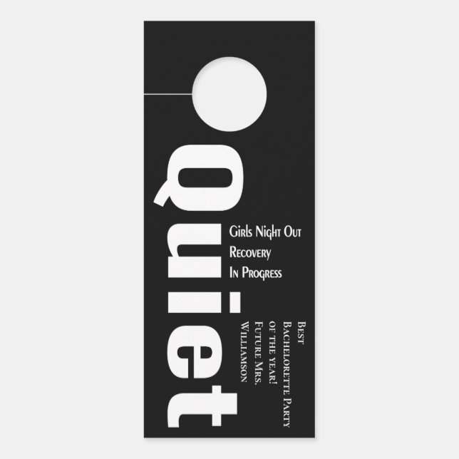 Do Not Disturb Quiet Bachelorette Party Black Door Hanger (Front)