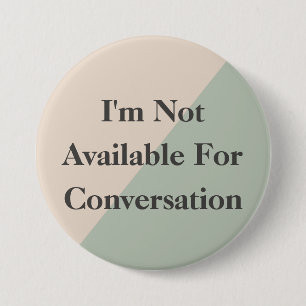 Do Not Disturb Quiet Please Productivity 3 Inch Round Button