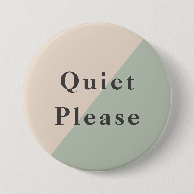 Do Not Disturb Quiet Please Productivity 3 Inch Round Button (Front)