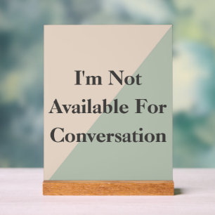 Do Not Disturb Quiet Please Productivity Acrylic Sign