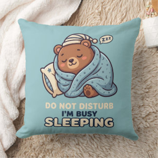 Do Not Disturb Sleeping Bear Throw Pillow
