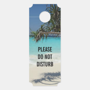 Do Not Disturb Sunny Tropical Beach Ocean Paradise Door Hanger