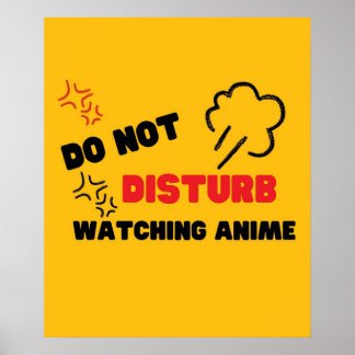 do not disturb watching anime  poster