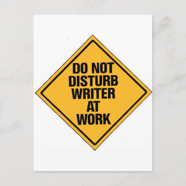Do not Disturb writer at work Postcard (Front)