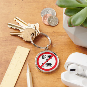 Do Not Drink And Drive Sign Premium Keychain