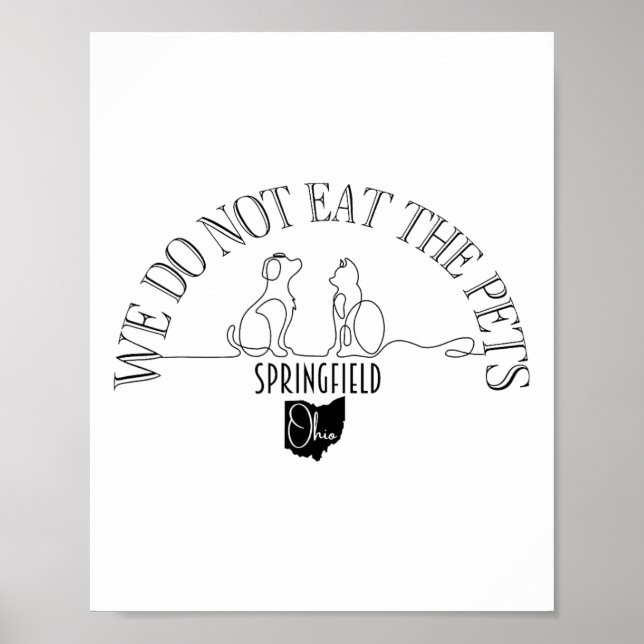 Do Not Eat Pets Debate Ohio Springfield  Poster (Front)