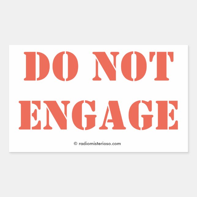 Do Not Engage stickers (Front)