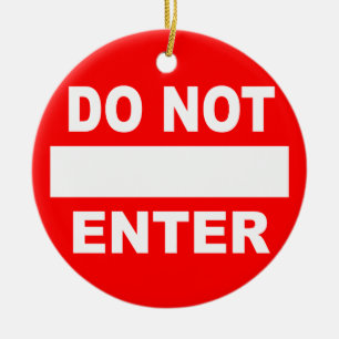 Do Not Enter / Come In door ornament