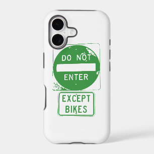 Do Not Enter Except Bikes