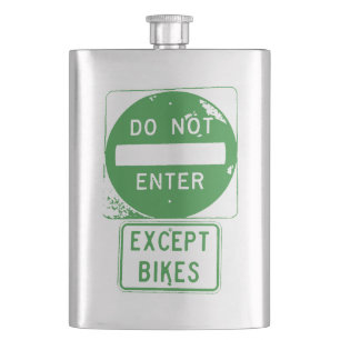 Do Not Enter Except Bikes Hip Flask