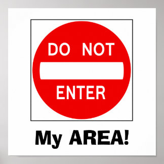 Do Not Enter Sign (Poster)